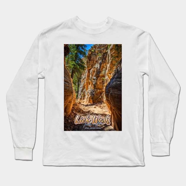 Lick Wash Trail Hike Long Sleeve T-Shirt by Gestalt Imagery